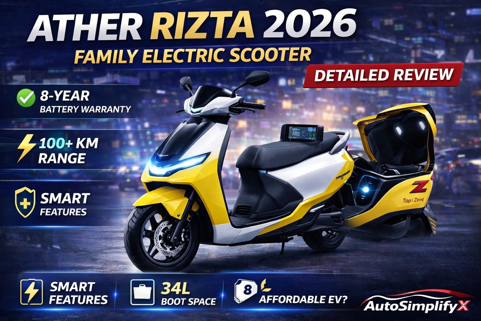 Ather Rizta 2026 Z variant family electric scooter in yellow and white dual-tone color with LED lights, digital display, 34L boot space open view and 8-year battery warranty highlight – featured on AutoSimplifyX.