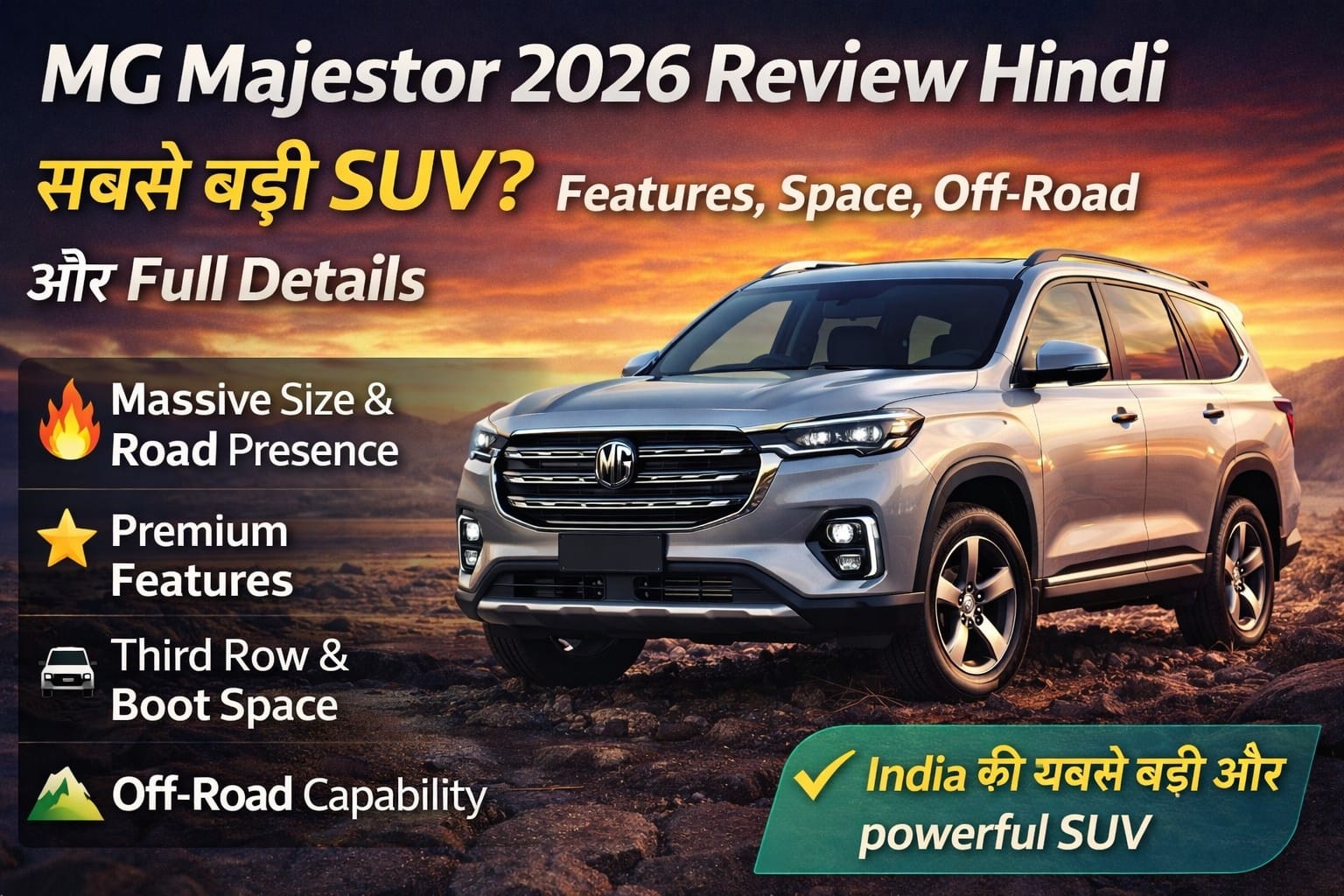 MG Majestor 2026 SUV front view review India biggest SUV