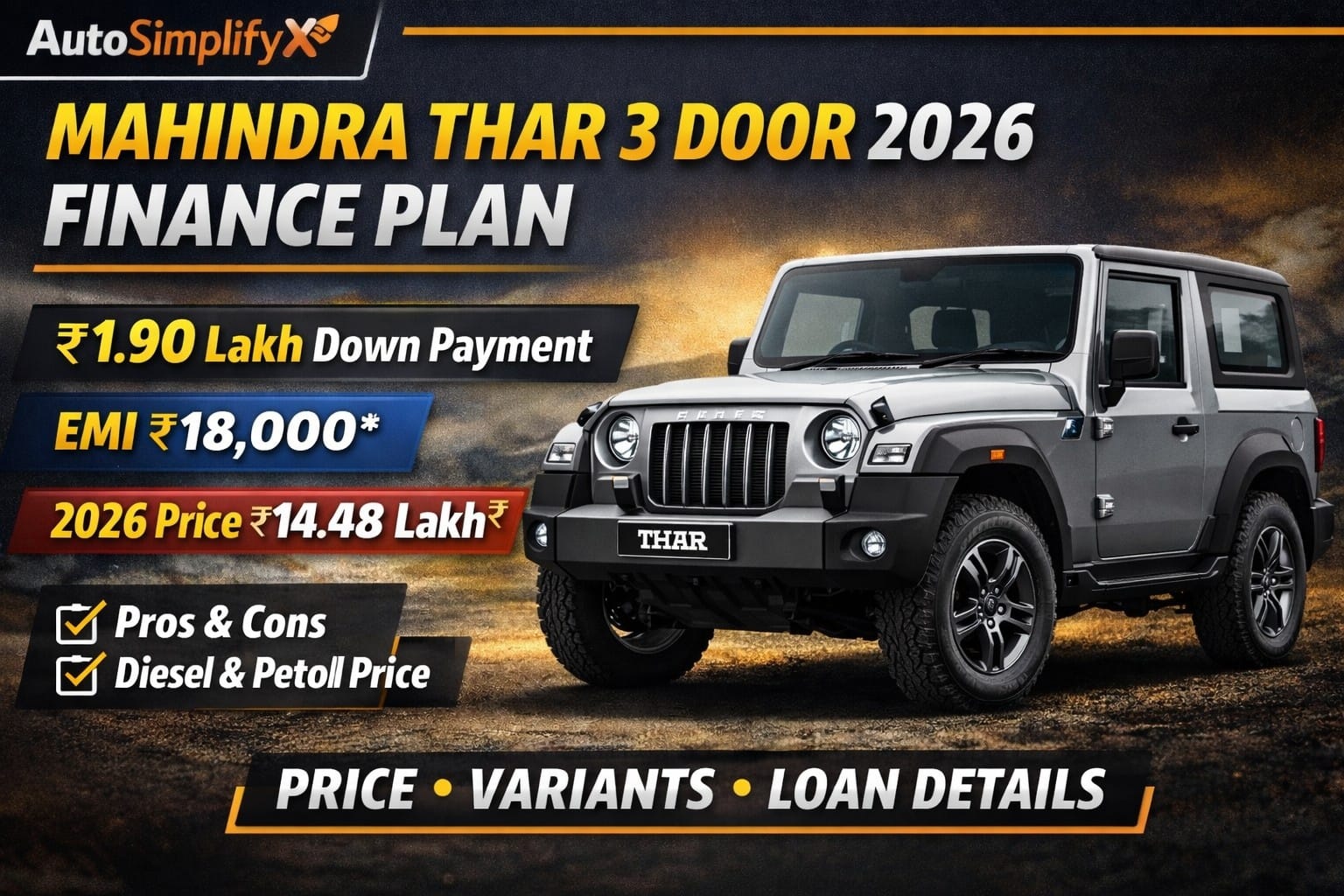 Mahindra Thar 3 Door 2026 down payment EMI price finance plan