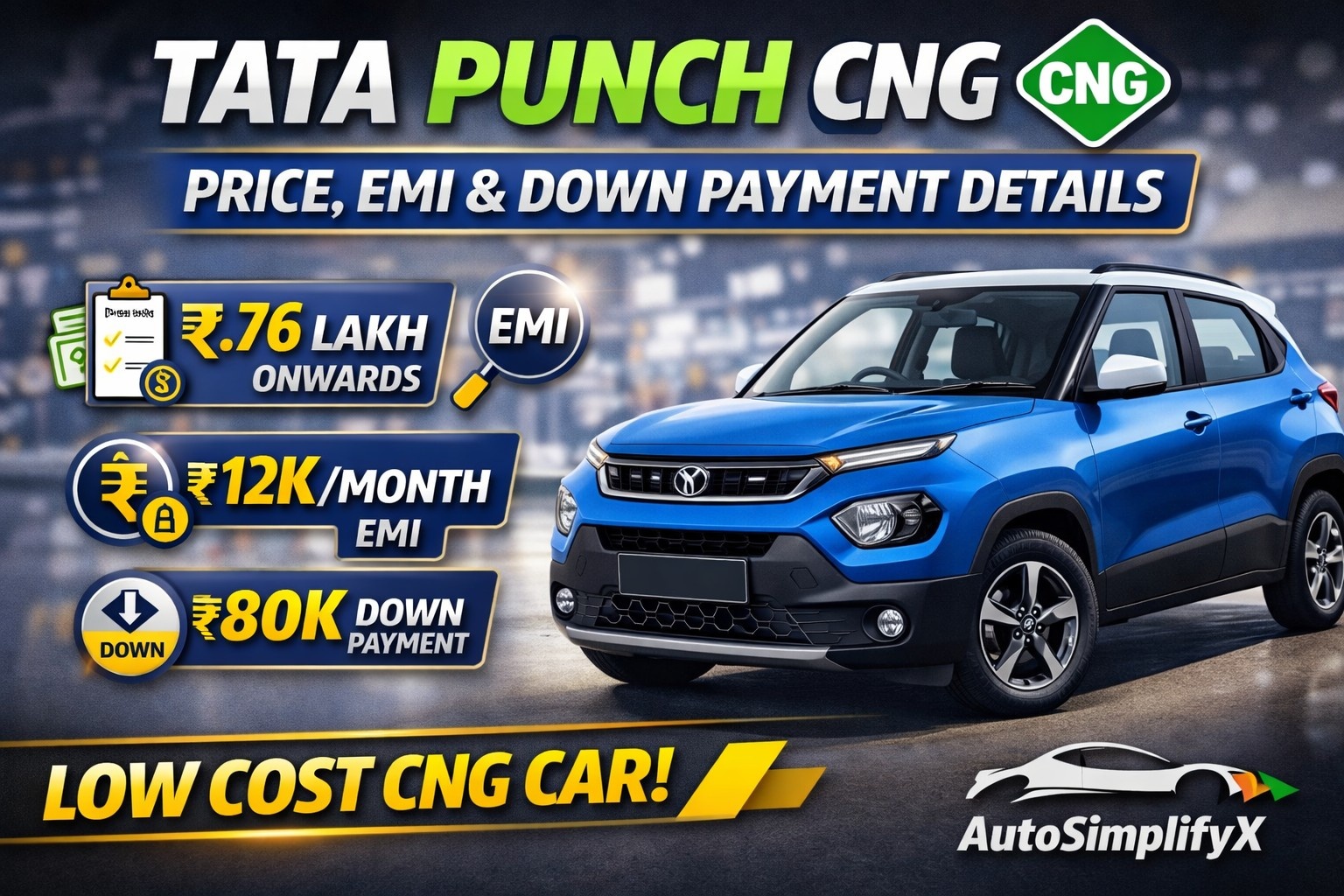Blue Tata Punch CNG car with price 7.6 lakh onwards, 12k monthly EMI and 80k down payment banner